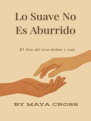 cover image of Lo Suave No Es Aburrido